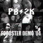 Pitboss 2000 : Foodster Demo '04 Pitboss 2000 : Foodster Demo '04